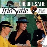 Satie and his songs / Trio Satie